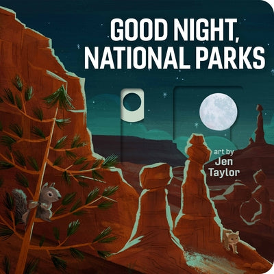 Good Night, National Parks by Taylor, Jen