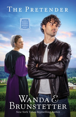 The Pretender: The Big Valley Disappearance #3 Volume 3 by Brunstetter, Wanda E.