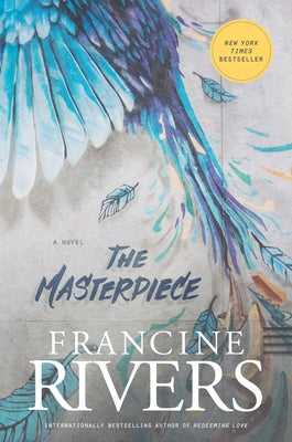 The Masterpiece by Rivers, Francine