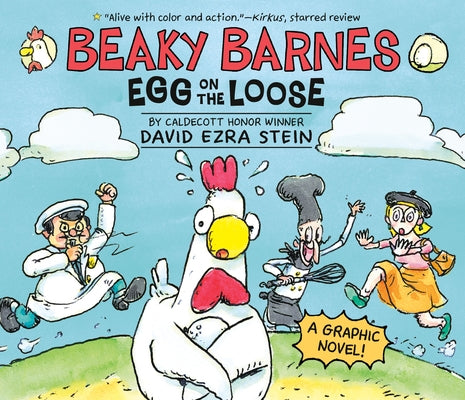 Beaky Barnes: Egg on the Loose: A Graphic Novel by Stein, David Ezra