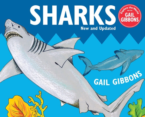 Sharks (New & Updated Edition) by Gibbons, Gail