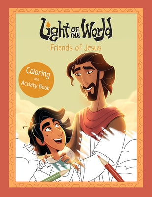 Light of the World: Friends of Jesus Coloring and Activity Book by The Salvation Poem Project