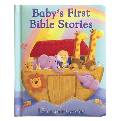 Baby's First Bible Stories (Little Sunbeams) by Elliot, Rachel