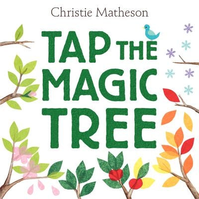 Tap the Magic Tree by Matheson, Christie