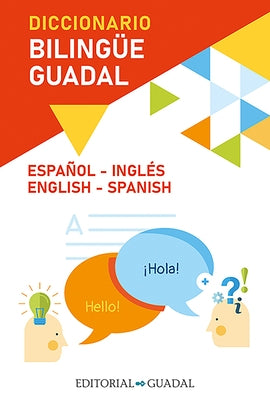 Diccionario Inglés-Español / Spanish-English Guadal Bilingual Dictionary by Varios Autores