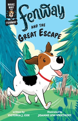 Fenway and the Great Escape by Coe, Victoria J.