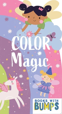 Books with Bumps: Color Magic by 7. Cats Press