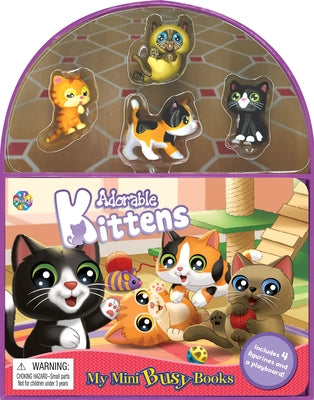 Adorable Kittens Mini Busy Books by Phidal Publishing