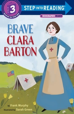 Brave Clara Barton by Murphy, Frank