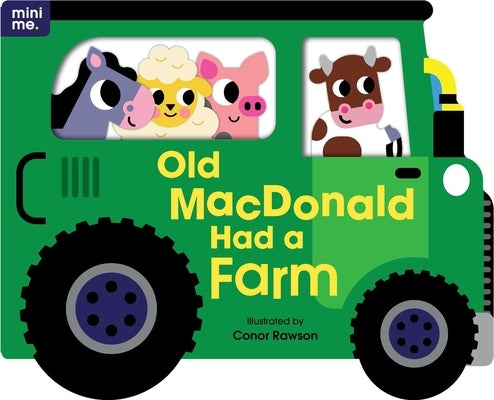 Old MacDonald Had a Farm: Shaped Board Book by Rawson, Conor