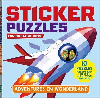 Sticker Puzzles; Adventures in Wonderland: For Creative Kids by Gakken Early Childhood Experts