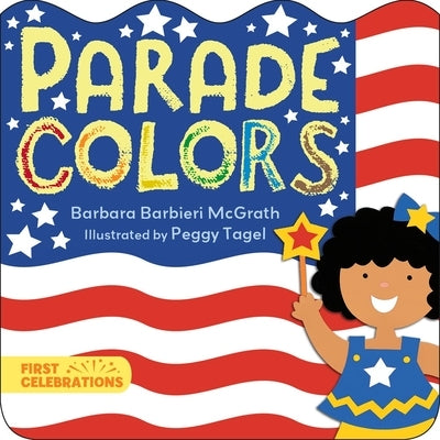 Parade Colors by McGrath, Barbara Barbieri
