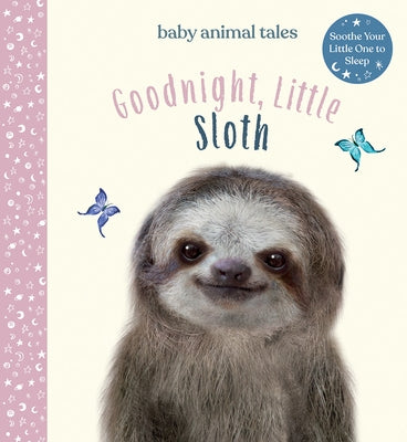 Goodnight, Little Sloth: A Picture Book by Wood, Amanda