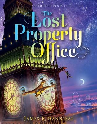 The Lost Property Office by Hannibal, James R.