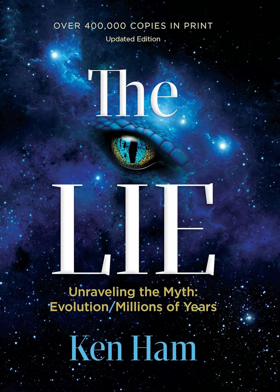 The Lie (Unraveling the Myth: Evolution/Millions of Years)