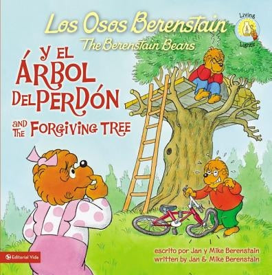 Los Osos Berenstain Y El Ãrbol del PerdÃ³n / And the Forgiving Tree by Berenstain