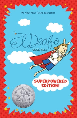 El Deafo: Superpowered Edition! by Bell, Cece