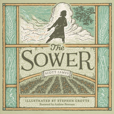 The Sower by James, Scott