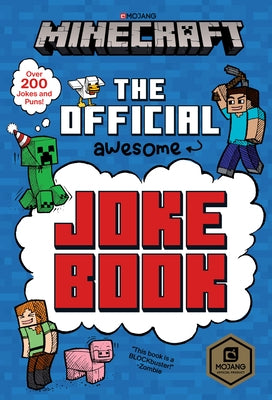 Minecraft: The Official Joke Book (Minecraft) by Morgan, Dan