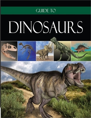 Guide to Dinosaurs by Institute for Creation Research