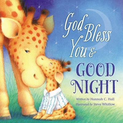 God Bless You & Good Night by Hall, Hannah