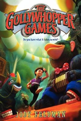 The Gollywhopper Games by Feldman, Jody