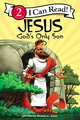 Jesus, God's Only Son: Biblical Values, Level 2 by Jones, Dennis