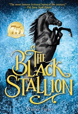 The Black Stallion by Farley, Walter