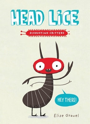 Head Lice by Gravel, Elise