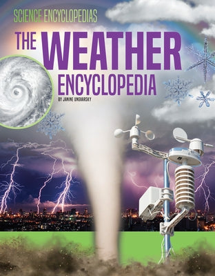 The Weather Encyclopedia by Ungvarsky, Janine