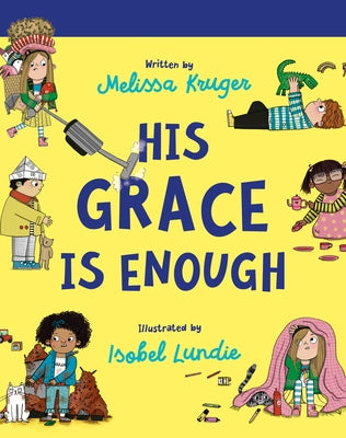 His Grace Is Enough Board Book by Kruger, Melissa B.