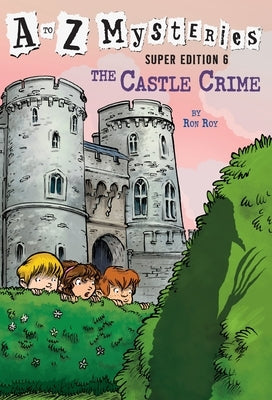 The Castle Crime by Roy, Ron