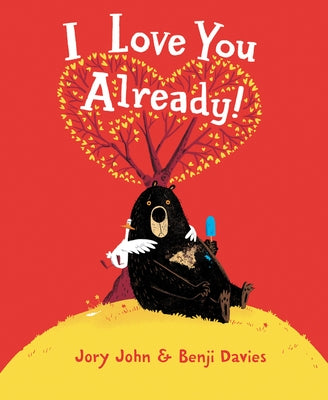 I Love You Already! Board Book by John, Jory