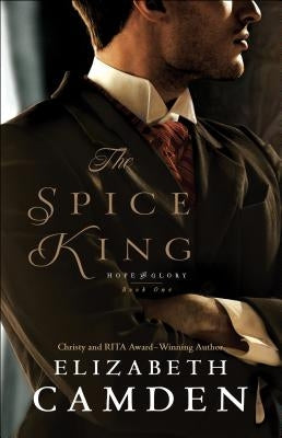 The Spice King by Camden, Elizabeth