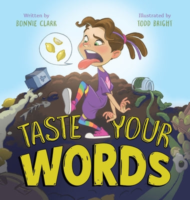 Taste Your Words by Clark, Bonnie