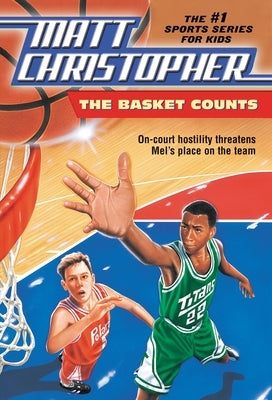 The Basket Counts by Christopher, Matt