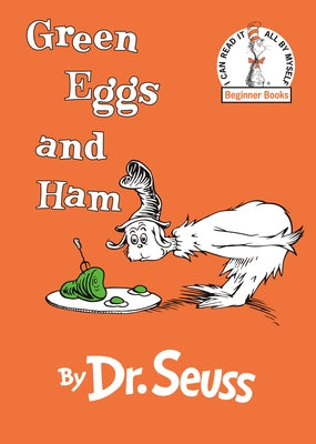 Green Eggs and Ham by Dr Seuss