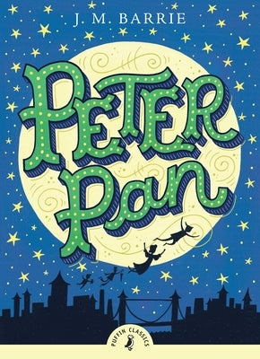 Peter Pan by Barrie, J. M.