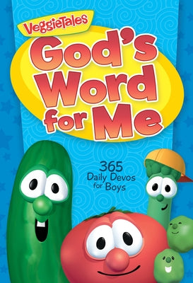 God's Word for Me: 365 Daily Devos for Boys by Veggietales
