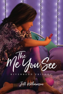 The Me You See by Williamson, Jill