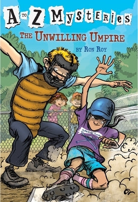 The Unwilling Umpire by Roy, Ron