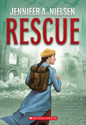 Rescue by Nielsen, Jennifer A.
