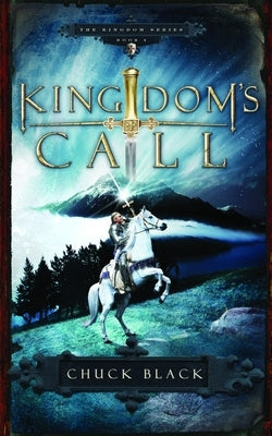 Kingdom's Call by Black, Chuck