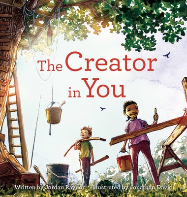 The Creator in You by Raynor, Jordan
