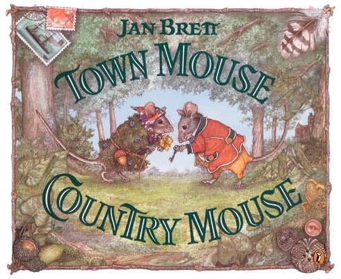 Town Mouse, Country Mouse by Brett, Jan