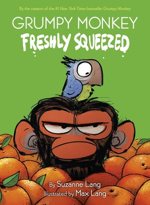 Grumpy Monkey Freshly Squeezed: A Graphic Novel Chapter Book by Lang, Suzanne