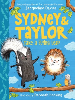 Sydney and Taylor Take a Flying Leap by Davies, Jacqueline
