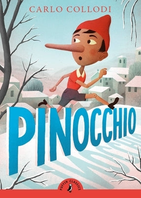 Pinocchio by Collodi, Carlo