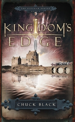 Kingdom's Edge by Black, Chuck