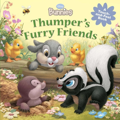 Disney Bunnies: Thumper's Furry Friends by Disney Books